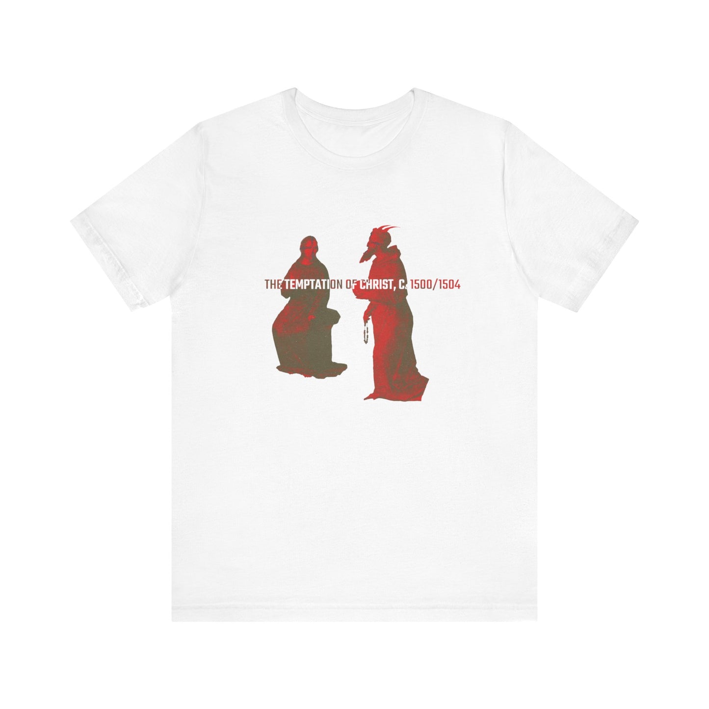 The Temptation of Christ, c. 1500/1504 T-shirt