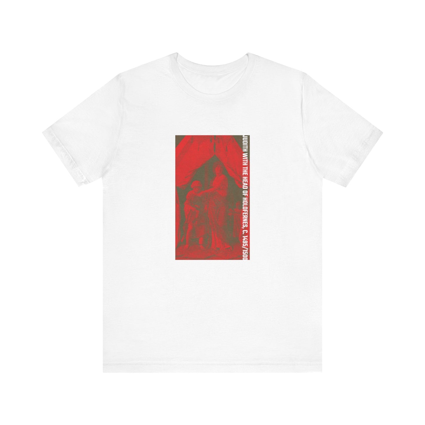 Judith with the Head of Holofernes, c. 1495/1500 T-shirt