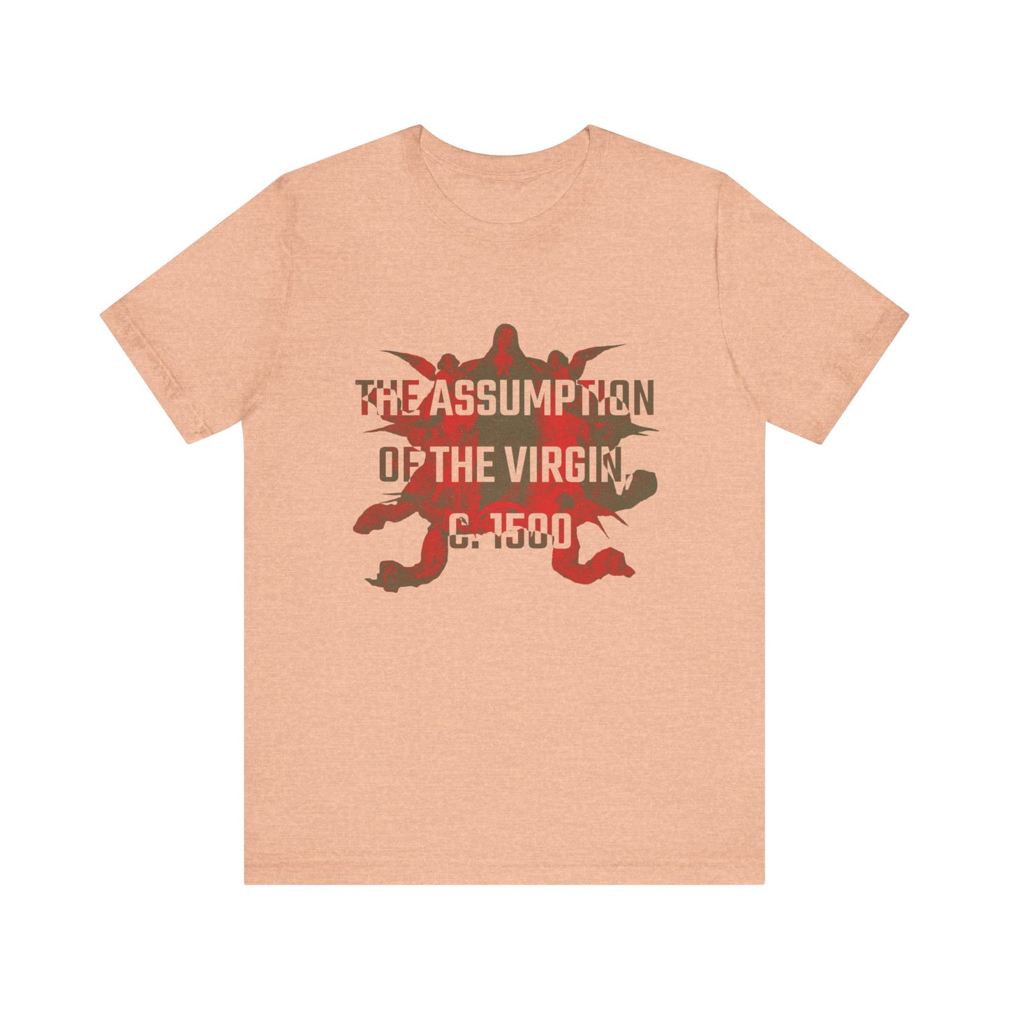 The Assumption of the Virgin, c. 1500 T-shirt