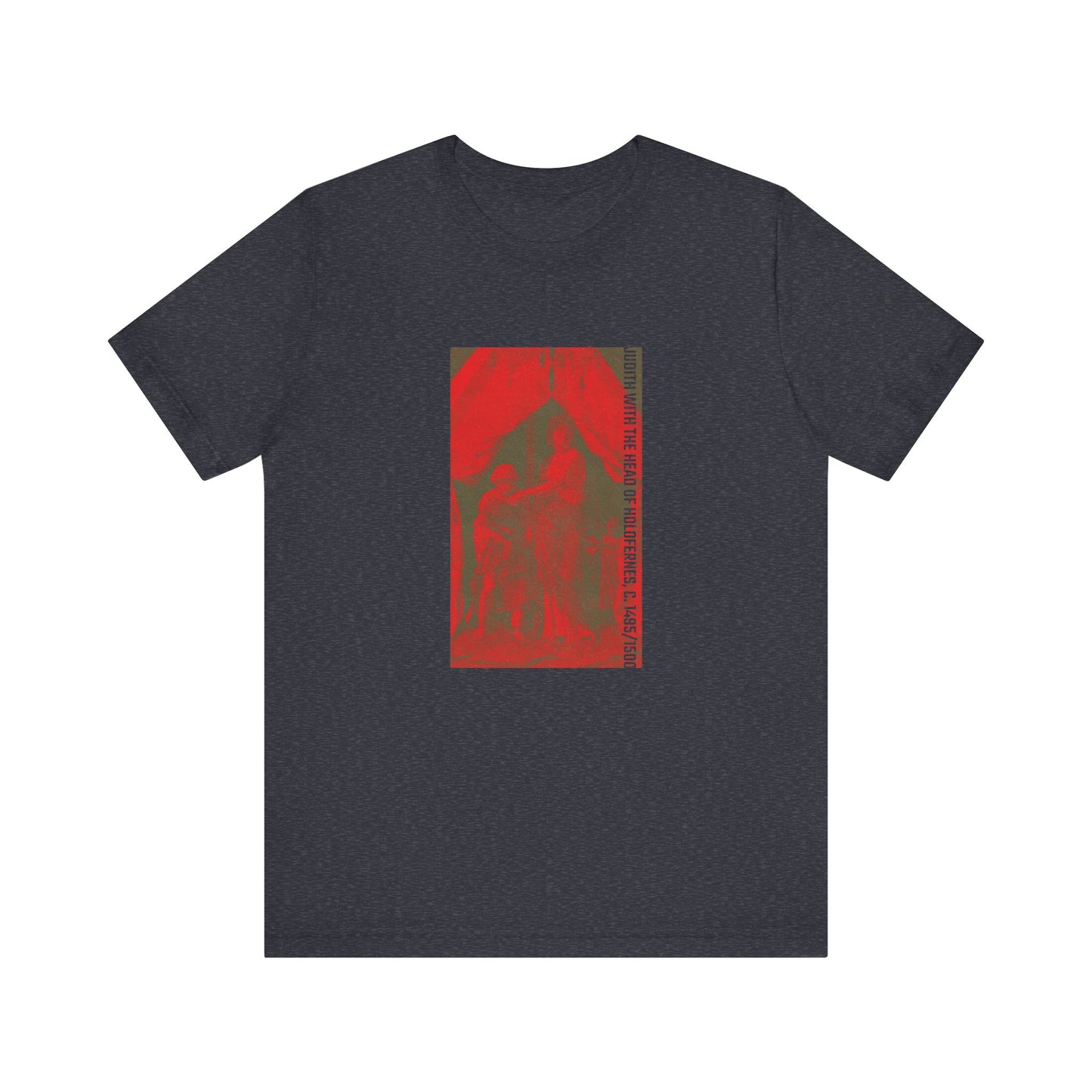 Judith with the Head of Holofernes, c. 1495/1500 T-shirt