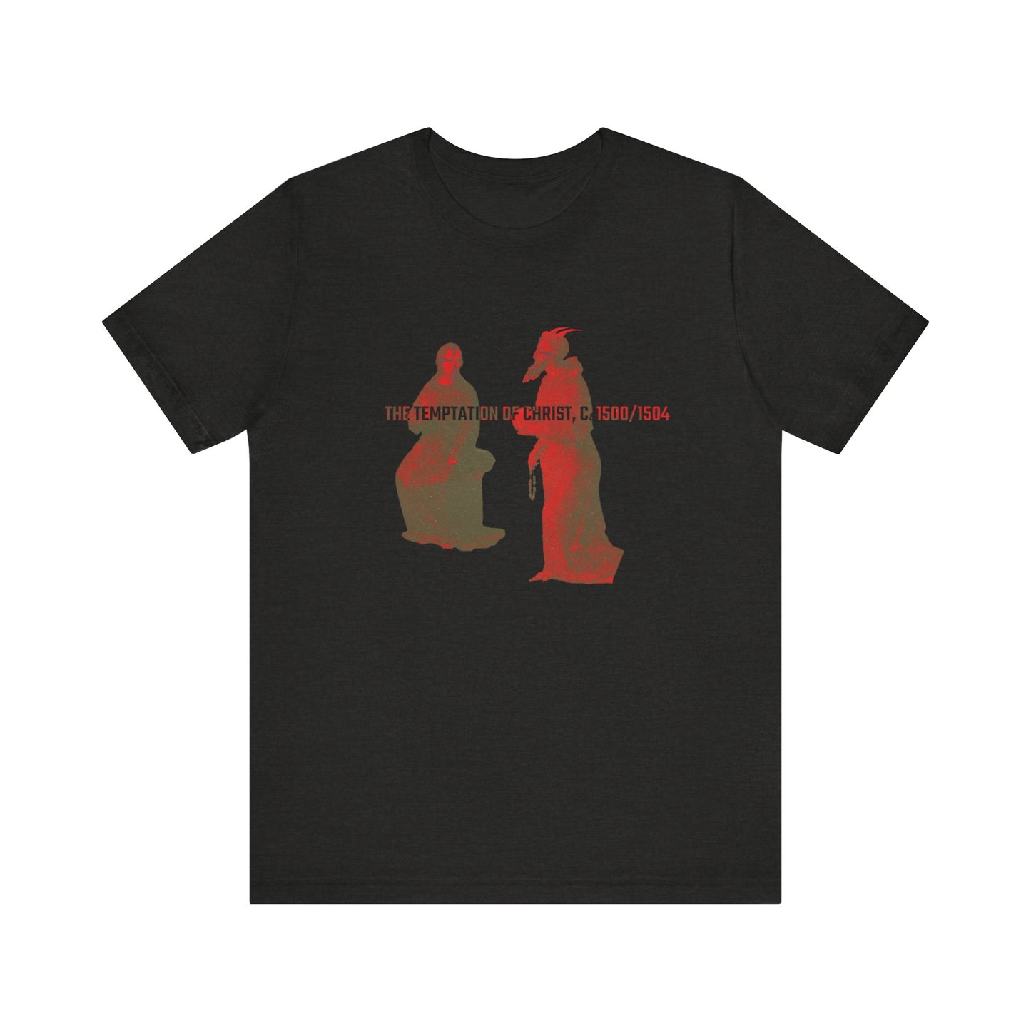 The Temptation of Christ, c. 1500/1504 T-shirt