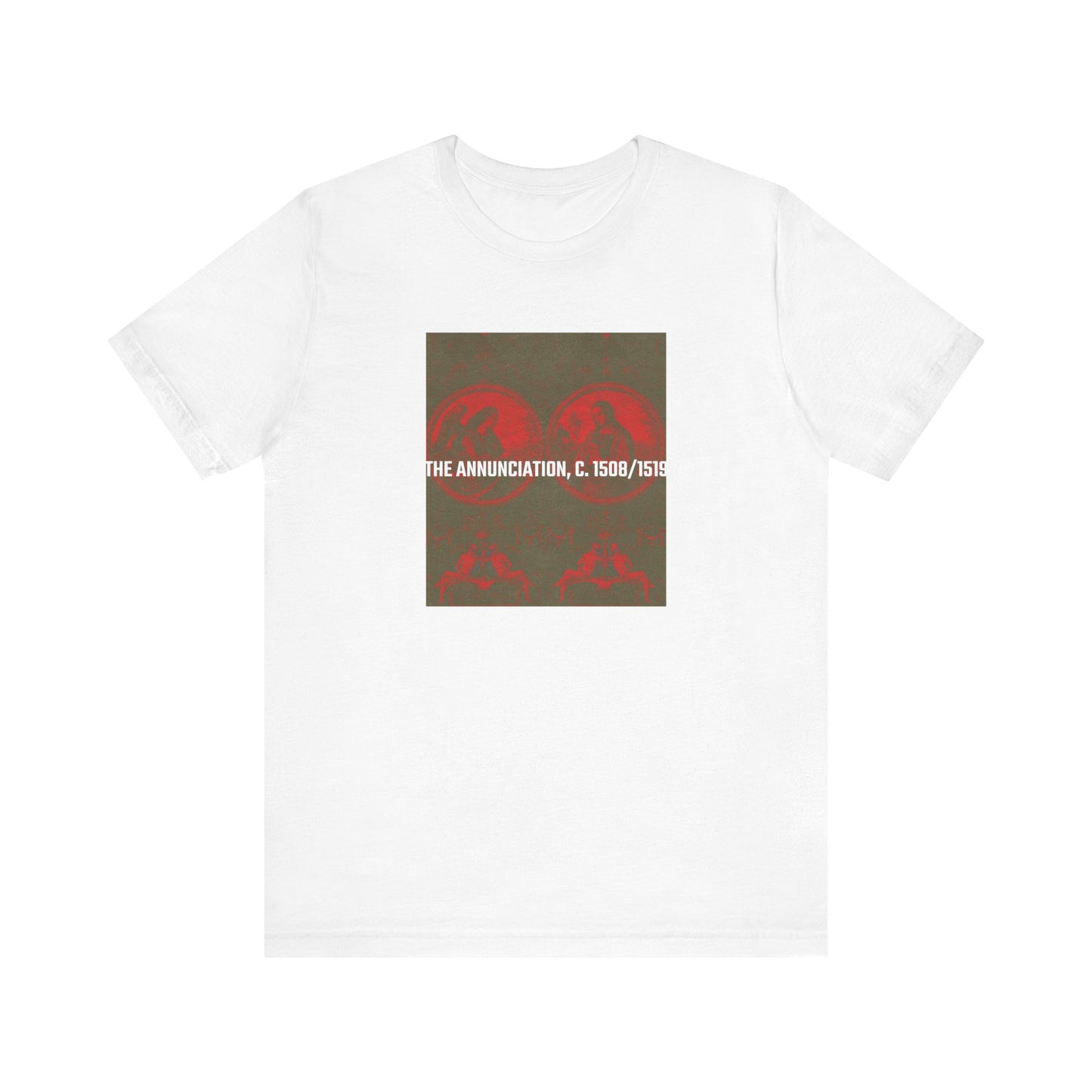 The Annunciation, 1510/1515 T-shirt