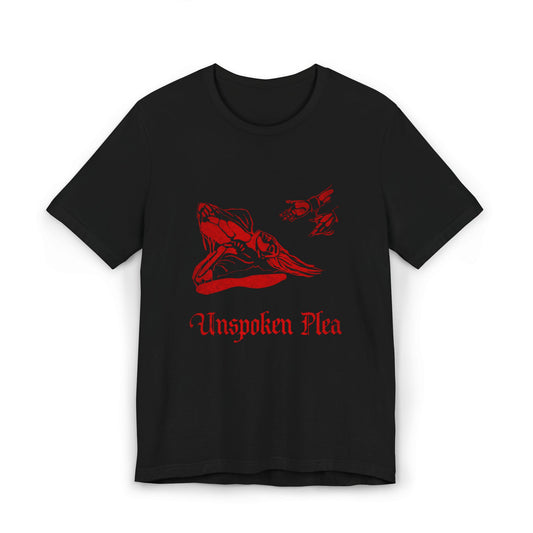 Unspoken Plea/ Black T-shirt